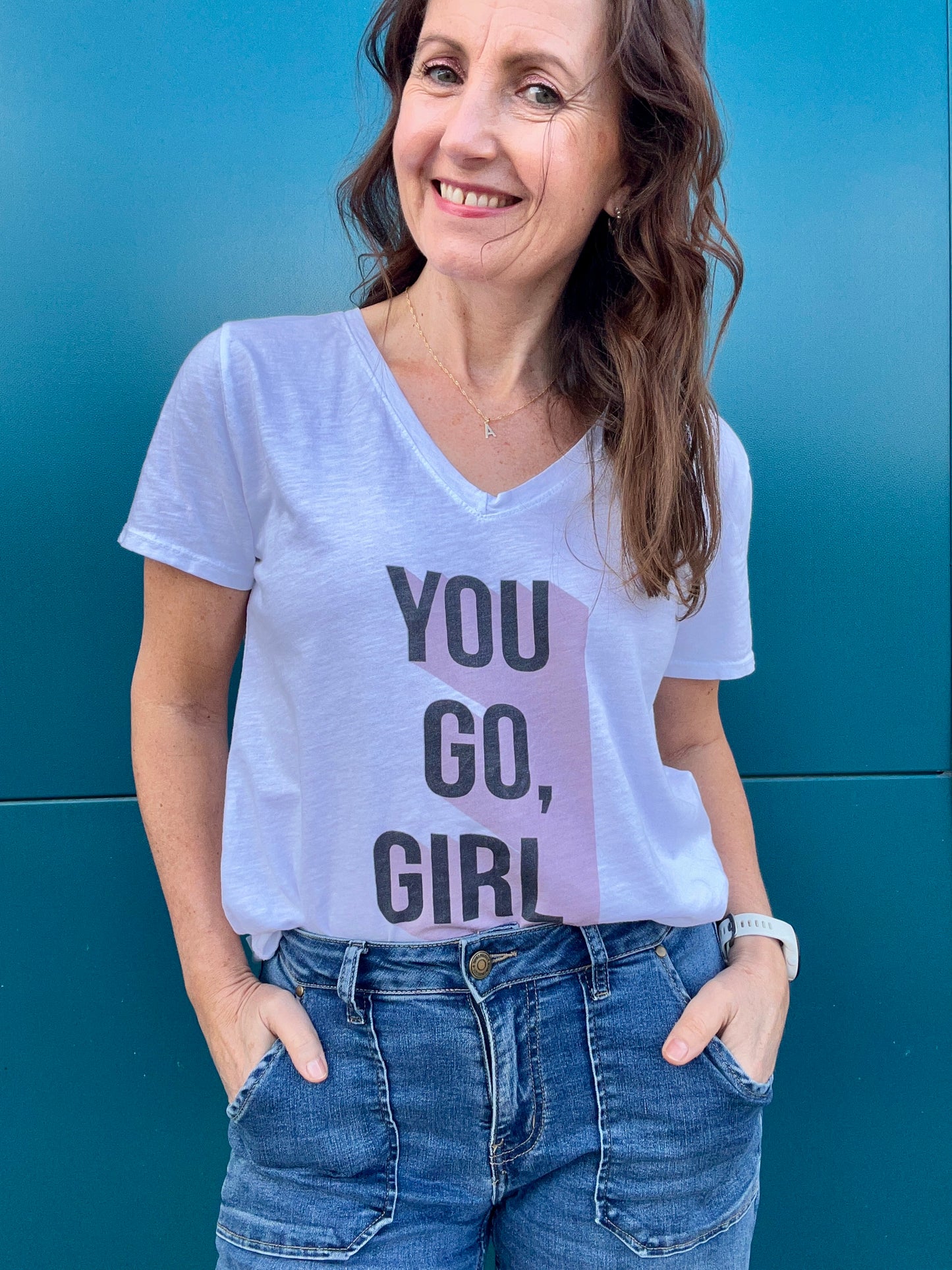 You Go Girl t-shirt